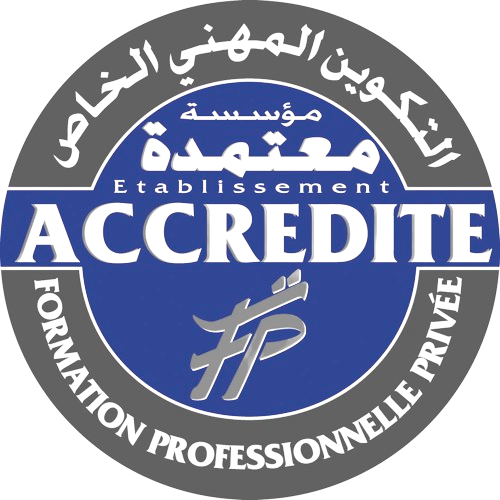 Accrédité par l'État Marocain — Formation Professionnelle Privée
